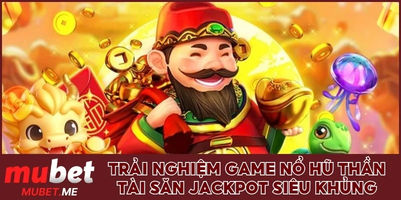 Nổ hũ Thần Tài